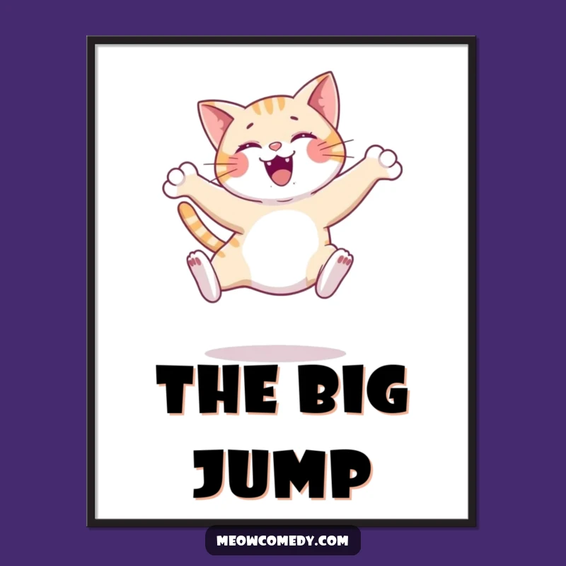 Funny Happy Cat Leap Poster - Elegant Feline Art for Your Walls