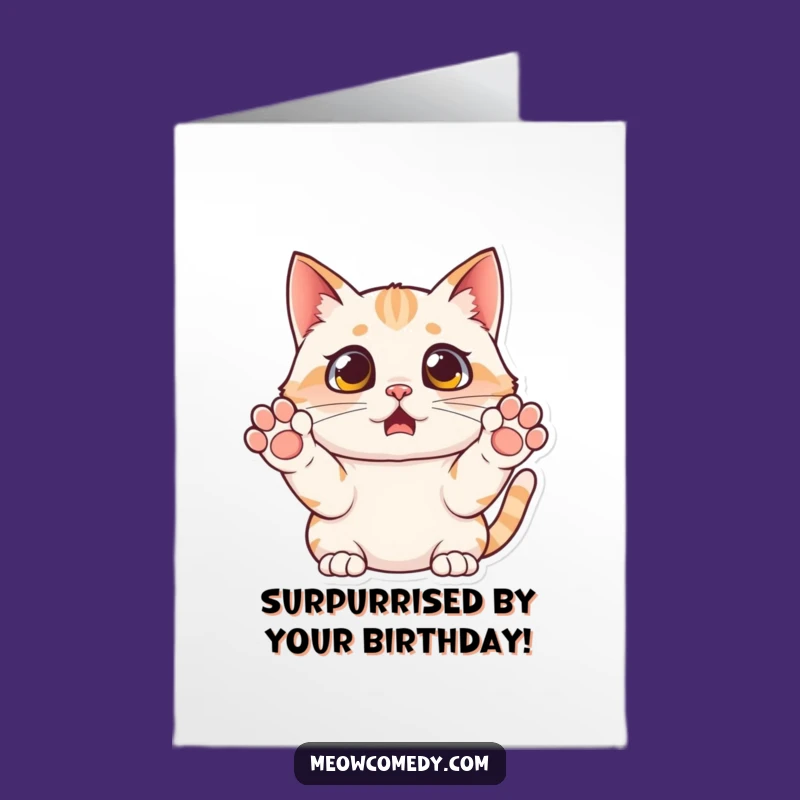 Free Printable Surprised Cat Birthday Card: Hilarious Downloadable for a Shockingly Good Time