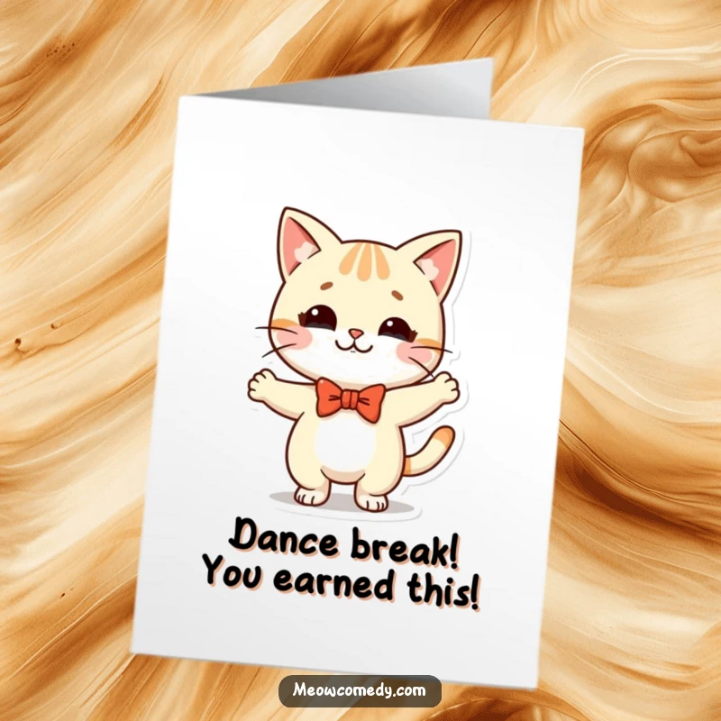 Funny Free Printable Congratulations Card: A kawaii cat with a bow tie busts out a joyful, silly dance to celebrate your achievement.