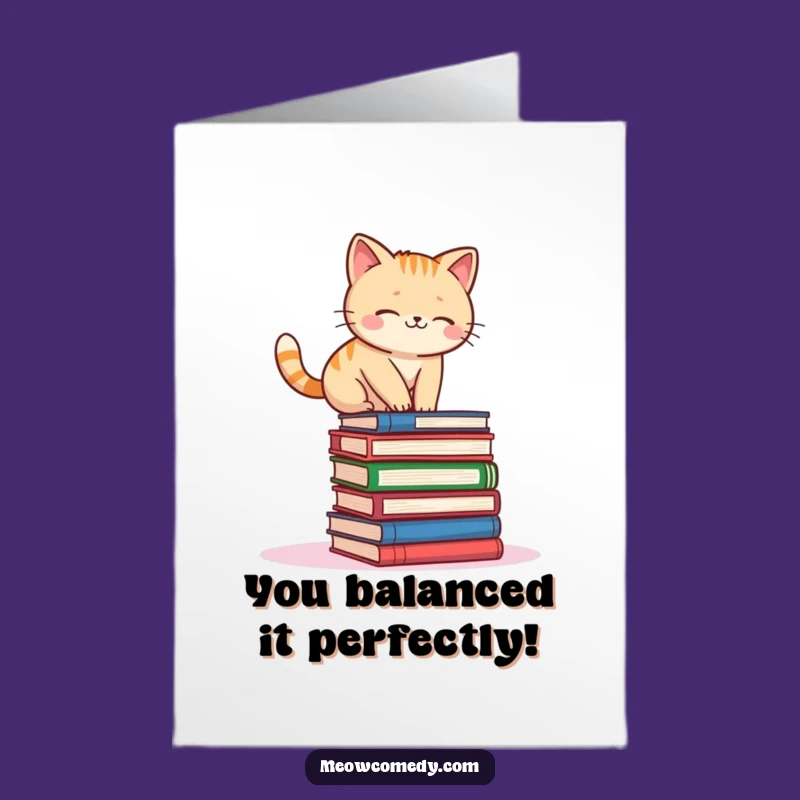 Free Printable Congrats Card: Funny Cat's Balancing Act - Downloadable Gift