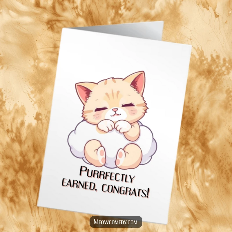 Funny Free Printable Congrats Card: Content cat kneading a soft cloud, radiating peace and happiness.
