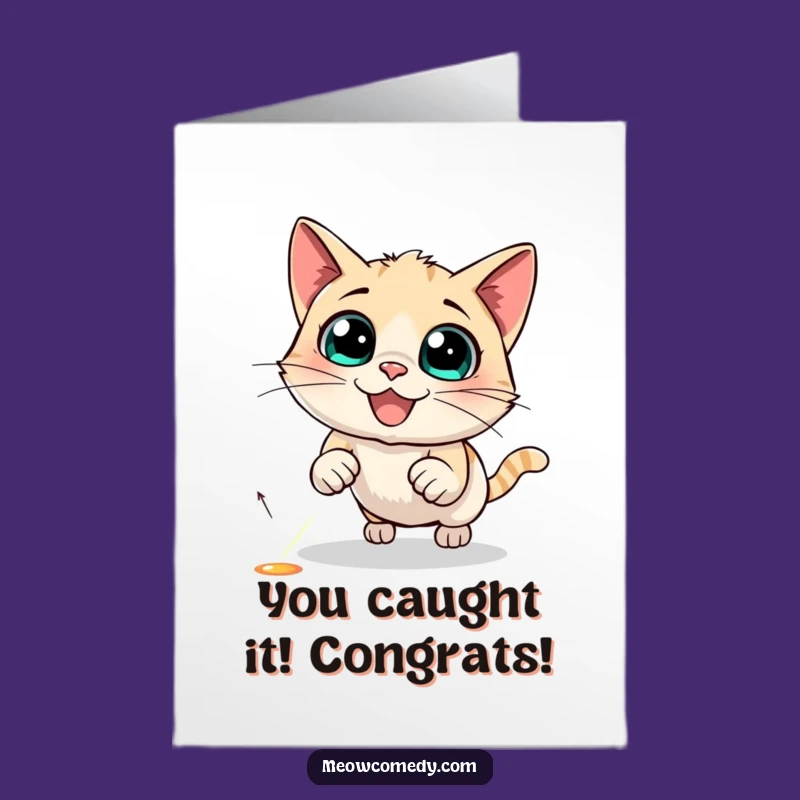 Free Printable Congrats Card: Funny Cat Laser Chase - Perfect Downloadable Celebration!