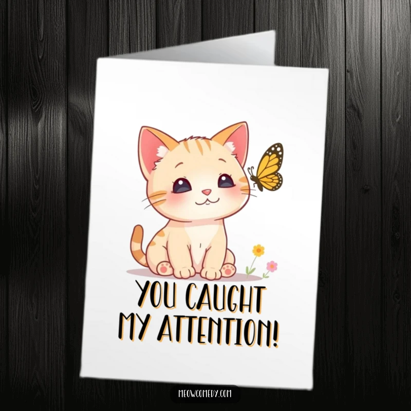 Funny Free Printable Congrats Card: A cat with wide, perked ears is mesmerized by a delicate butterfly in flight.