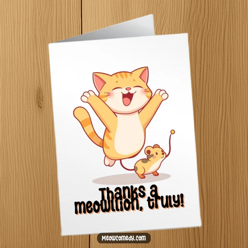 Funny Free Printable Thank You Card: Happy Cat Successfully Captures a Bouncing Toy Mouse, Looking Proud.