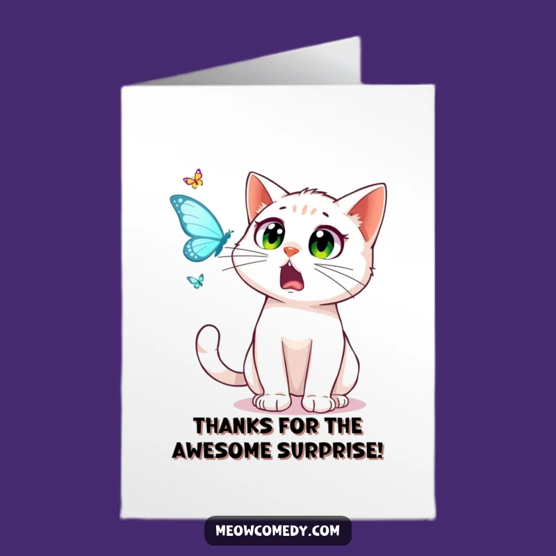 Funny Free Printable Thank You Card: Startled Cat & Butterfly, Humorous Downloadable Gift