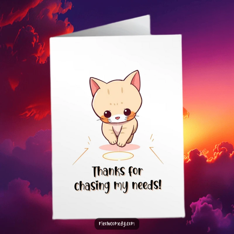 Funny Free Printable Thank You Card: A kawaii cat enthusiastically chases a glowing laser dot, conveying playful thanks.